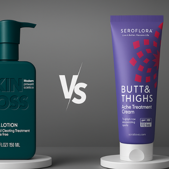 Seroflora Butt & Thigh Cream vs. SkinBoss Butt Lotion